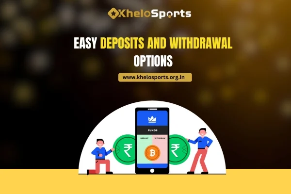 deposit and withdrawal methods on khelosports
